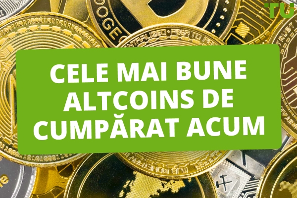 15 cele mai bune altcoins de cumpărat acum - Traders Union