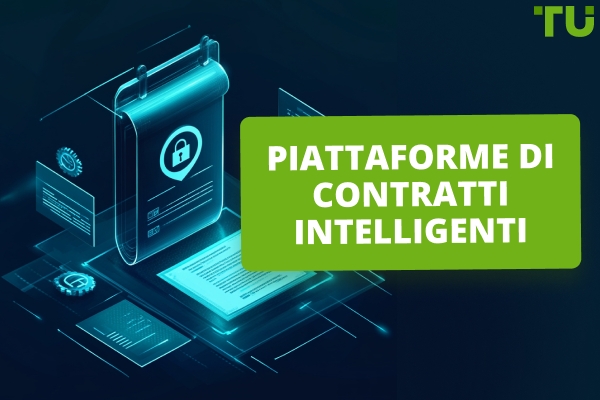 Piattaforme di Smart Contract | Guida Completa