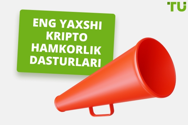 2026-yildagi eng yaxshi kripto affiliate dasturlari