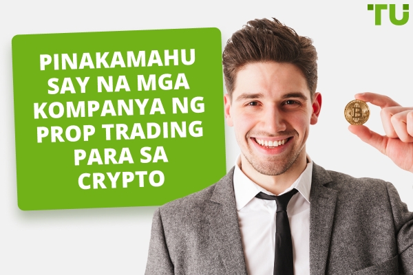 Pinakamahusay na mga Crypto Prop Trading Firm