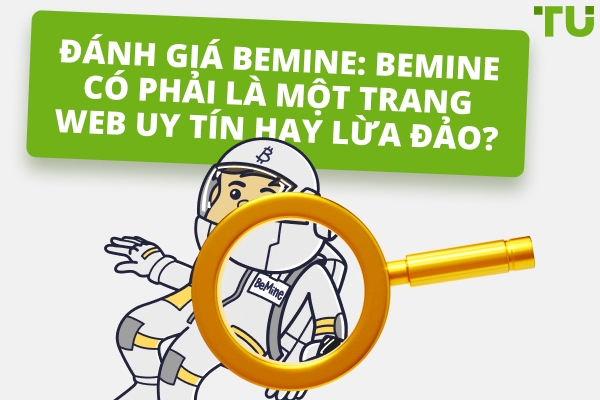Đánh giá BeMine 2026: BeMine là hợp pháp hay lừa đảo?