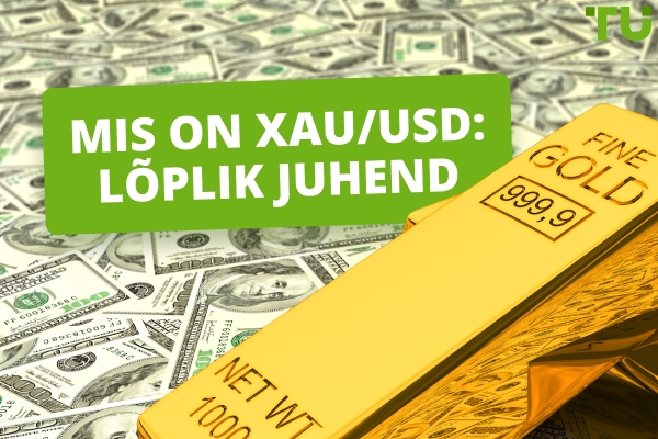 Mis on XAUUSD: Lõplik juhend