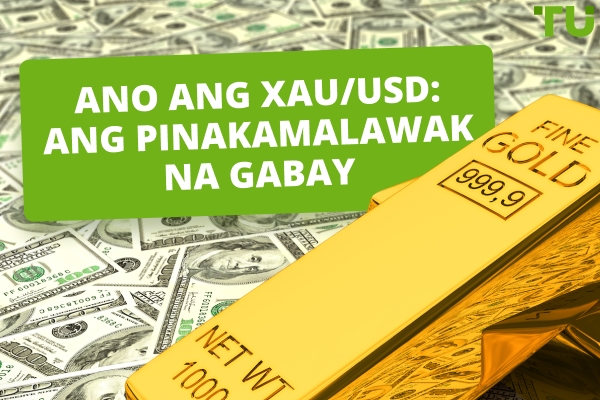 Ano ang XAUUSD: Ang Pinakamalawak na Gabay