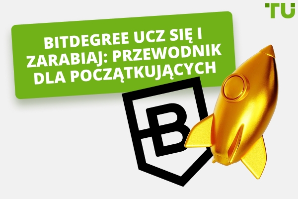 Bitdegree Ucz się i zarabiaj: Przewodnik dla początkujących