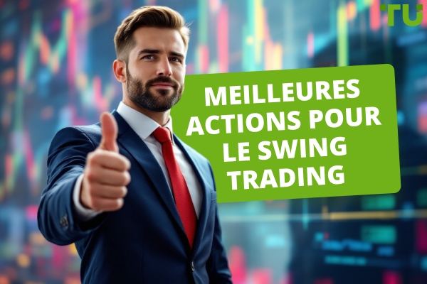 Meilleures actions de swing trading en 2026