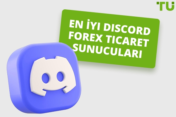 2026 İçin En İyi Discord Forex Ticaret Sunucuları