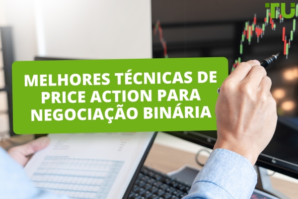 Melhores Técnicas de Price Action para Negociação Binária
