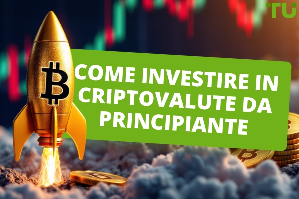 Come investire in criptovalute: una guida passo dopo passo