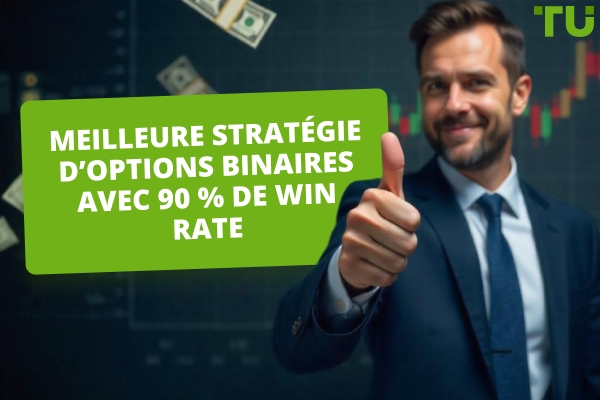Stratégie d’options binaires avec un taux de Win Rate de 90&nbsp;%