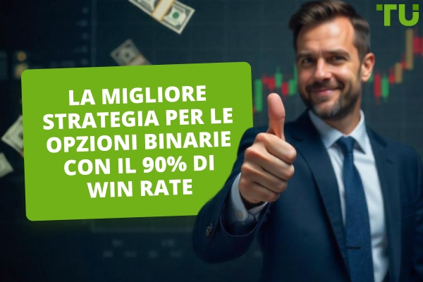 Strategia per le opzioni binarie con il 90% di Win Rate