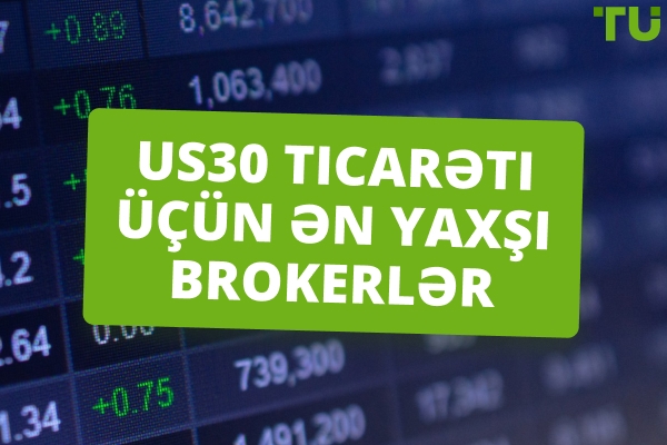 US30 ticarəti üçün ən yaxşı brokerlər