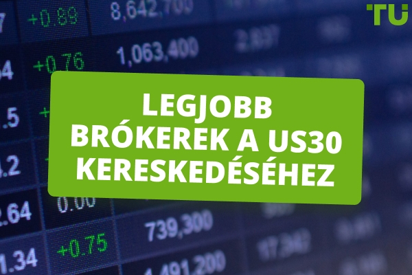 A legjobb brókerek a US30 kereskedéséhez