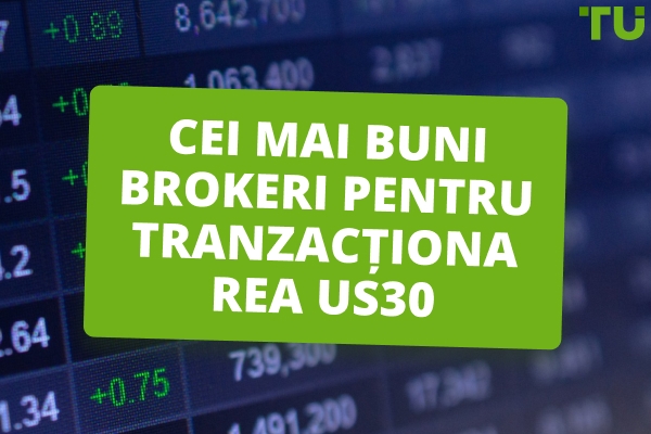 Cei mai buni brokeri pentru tranzacționarea US30