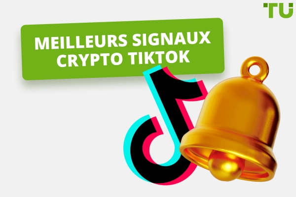 Meilleurs signaux cryptographiques TikTok – Meilleurs comptes et analyses de trading