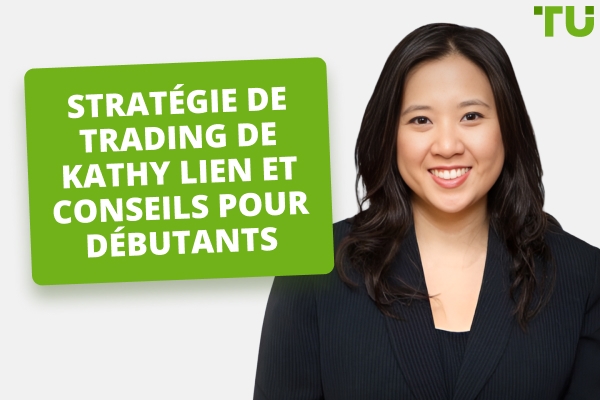 Stratégie de trading de Kathy Lien, valeur nette et portefeuille