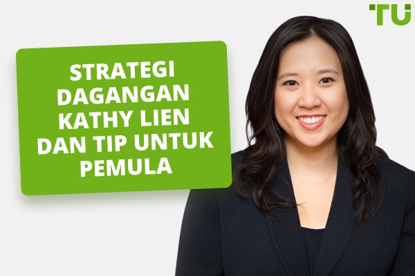 Strategi Dagangan Kathy Lien, Nilai Bersih dan Portfolio 