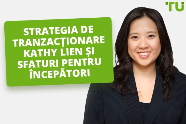 Strategia de tranzacționare, averea netă și portofoliul Kathy Lien