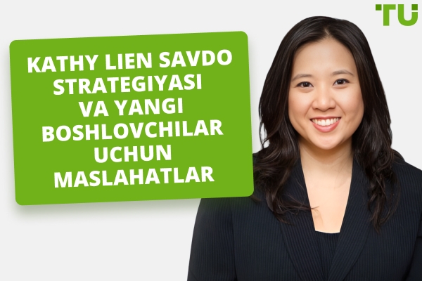 Kathy Lien savdo strategiyasi, sof boyligi va portfeli 