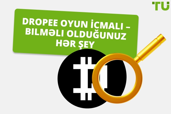 Dropee Oyun İcmalı – Bilməli Olduğunuz Hər Şey