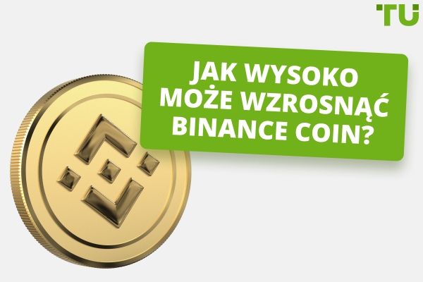Jak wysoko może wzrosnąć Binance Coin?