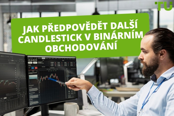 Jak předpovědět další Candlestick v binárním obchodování
