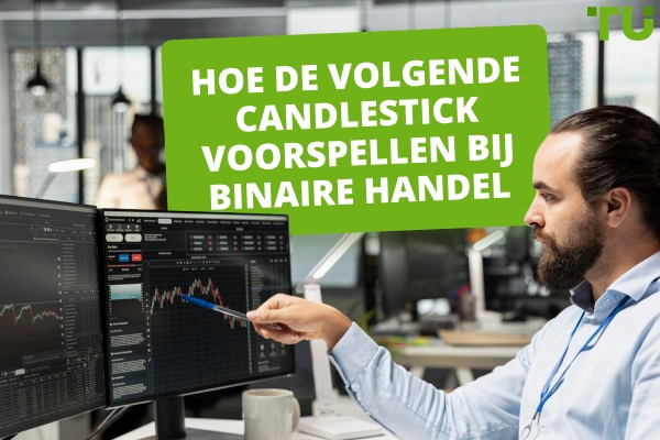 Hoe de volgende Candlestick te voorspellen bij binaire handel