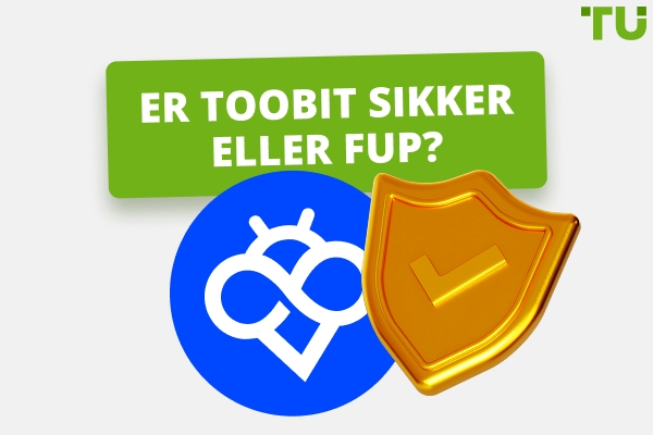 Er Toobit Safe eller svindel?