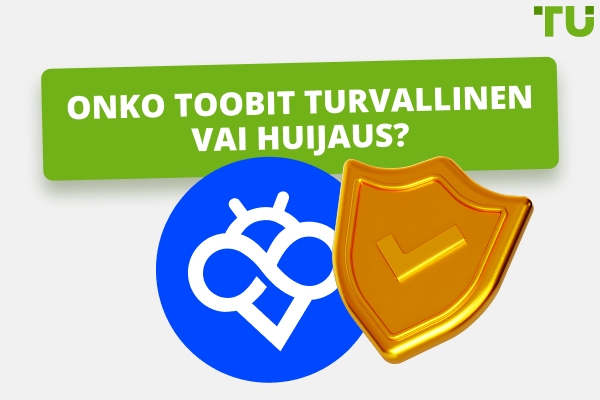 Onko Toobit Safe vai huijaus?