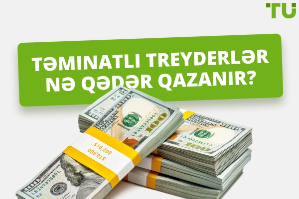 2026-cı ildə maliyyələşdirilən treyderlər nə qədər qazanır?