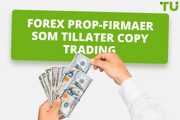 Forex prop-firmaer som tillater Copy Trading