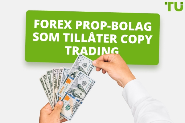 Forex prop-företag som tillåter Copy Trading