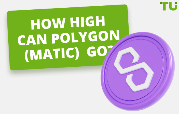 How High Can Polygon (MATIC) Go? Can MATIC Reach $100? 