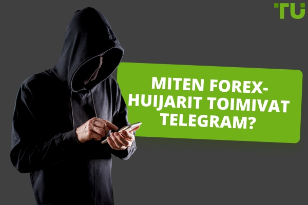 Miten Forex Telegram-huijaukset toimivat? Parhaat esimerkit