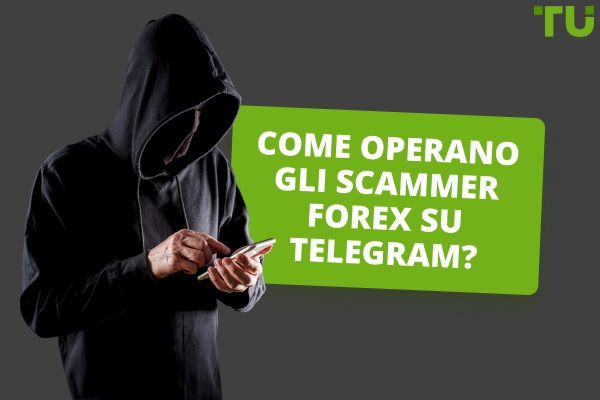Come funzionano le truffe Forex su Telegram? Esempi principali