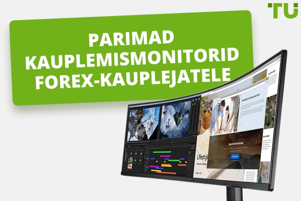 Parimad kauplemismonitorid Forex edu saavutamiseks