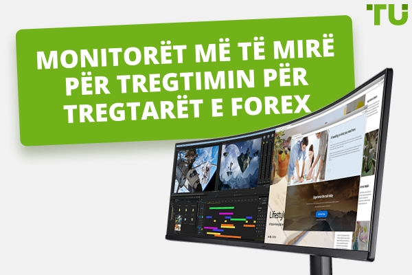 Monitorët më të mirë për tregtim për sukses në Forex