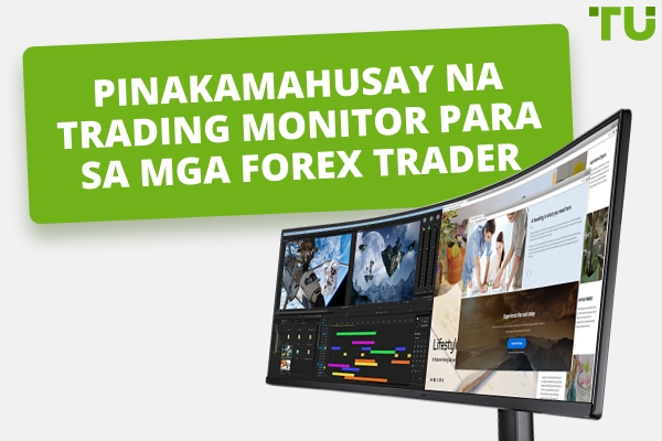 Pinakamahusay na Mga Monitor sa Trading Para sa Tagumpay sa Forex