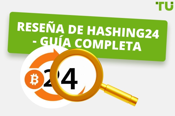 Reseña de Hashing24 - Una guía completa