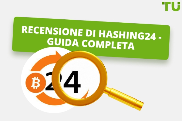 Recensione di Hashing24 - Una guida completa