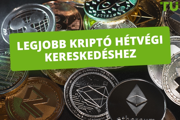 Legjobb kriptovaluta hétvégi kereskedéshez