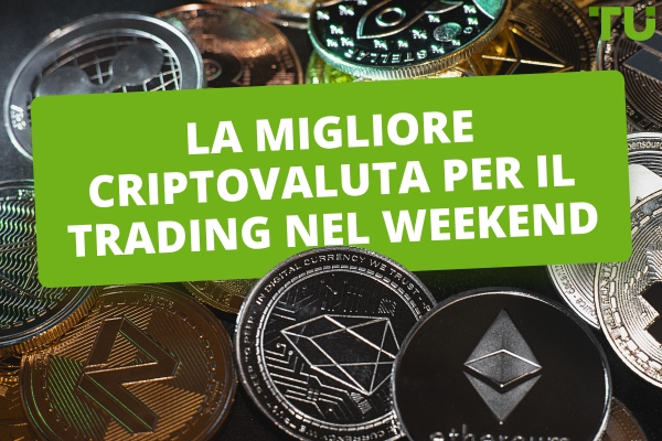 Migliori criptovalute per il trading nel weekend