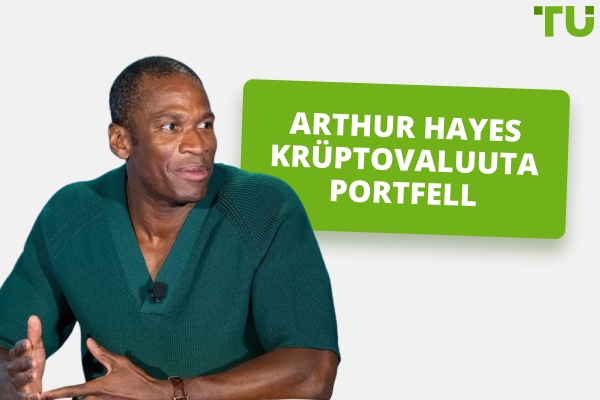 Arthur Hayes'i krüptoinvesteeringud: Ülevaade