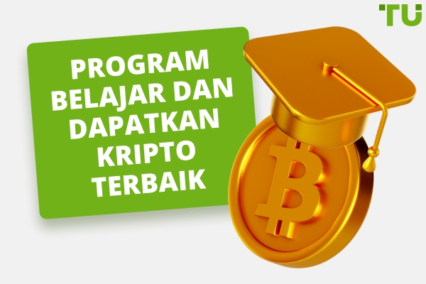Program Belajar dan Dapatkan Kripto Terbaik