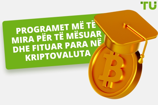 Programet më të mira për të mësuar dhe fituar kriptomonedha