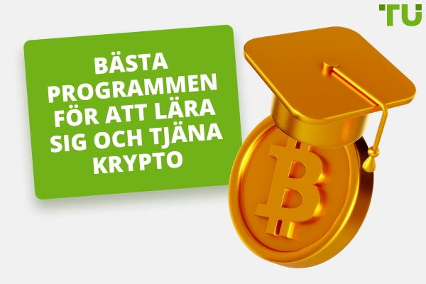 Bästa programmen för att lära sig och tjäna krypto
