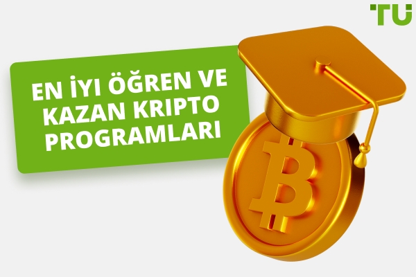 En İyi Öğren ve Kazan Kripto Programları