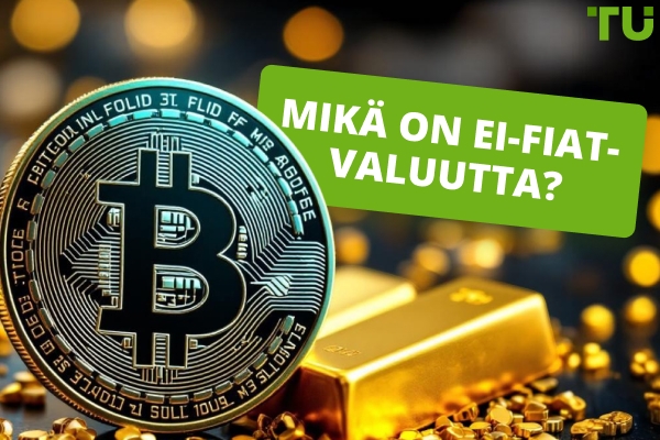 Mitä on ei-fiat-valuutta?