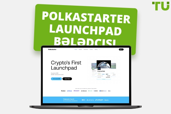 Polkastarter Launchpad: 2026-cı ildə treyderlər üçün ətraflı bələdçi