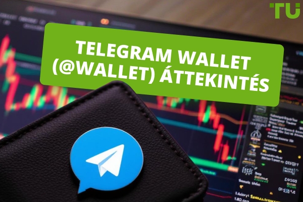 Telegram Wallet (@wallet) áttekintés: biztonságos, integrált és valóban versenyképes