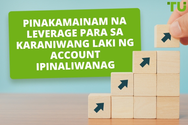 Ano ang Pinakamainam na Leverage Para sa $1000-2000 na Account?